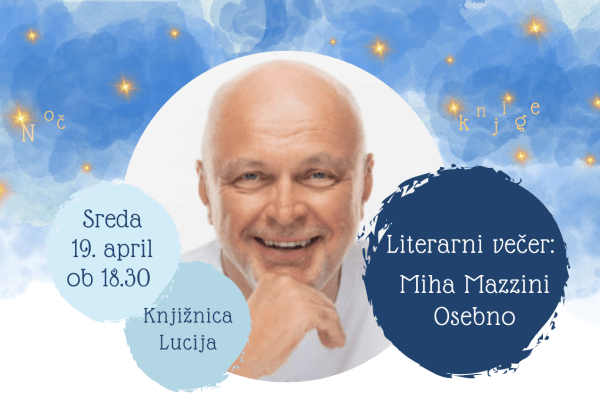 Literarni večer: Miha Mazzini – Osebno