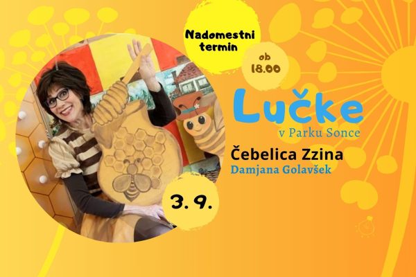 Lučke: Čebelica Zzina