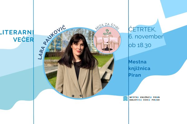 Literarni večer: Lara Paukovič, Miza za štiri