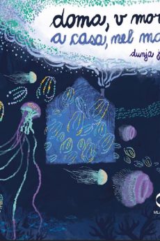 Naslovnica knjige: Doma, v morju = A casa, nel mare