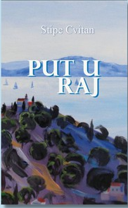 Naslovnica knjige: Put u raj : zbirka pjesama